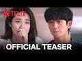 Our Sticky Love | Official Teaser | Netflix [ENG SUB]