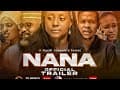 NANA OFFICIAL TRAILER (2026) MOVIE 